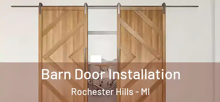  Barn Door Installation Rochester Hills - MI
