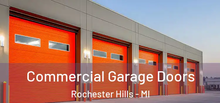  Commercial Garage Doors Rochester Hills - MI